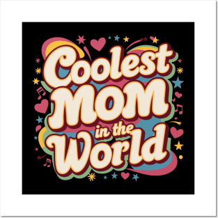 Coolest Mom In The World Mom Women Mothers Day Retro 80s 90s Posters and Art